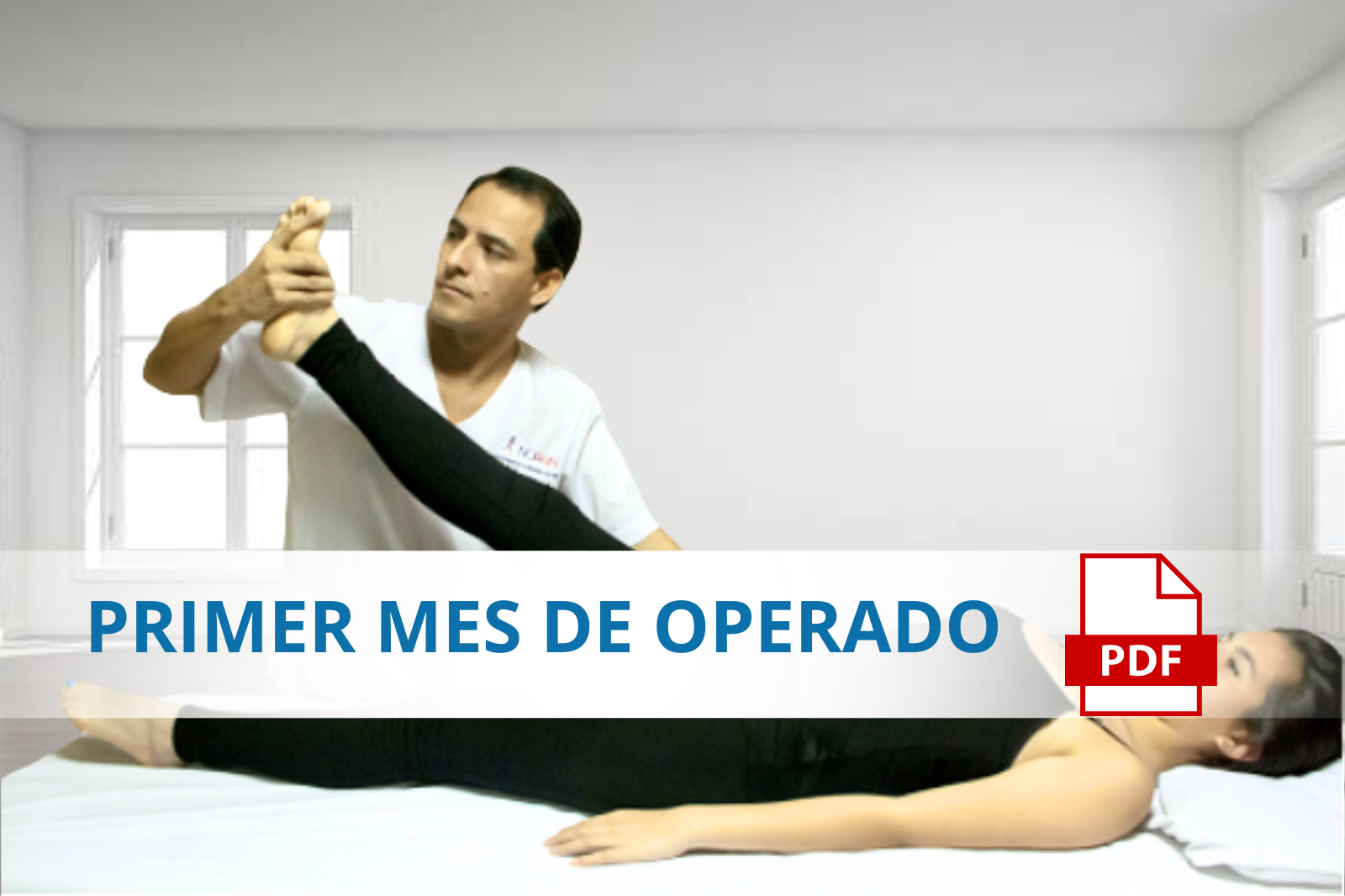 Protocolo Primer Mes Post Cirugía Lumbar